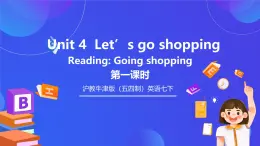 沪教牛津版（五四制）英语七下 Unit 4《Let's go shopping Stage 1》课件