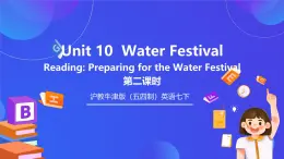 沪教牛津版（五四制）英语七下 Unit 10《Water Festival Stage 2 》课件