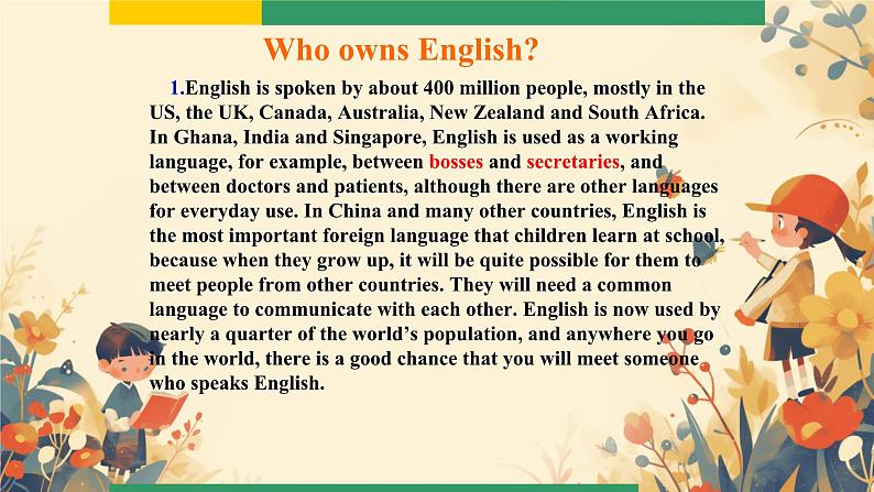 Module 7 Unit 2 We all own English. (课件)外研版英语九年级下册第7页