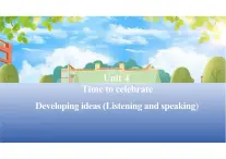 新外研版初中英语七上Unit4Time to celebrate Listening and speaking课件