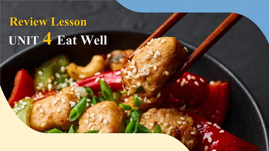 2024年人教版英語七年級(下) - Unit 4 Eat Well 單元復習課件第1頁