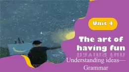 外研版（2024）七下英语课件 Unit4 Understanding ideas—Grammar