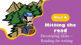 外研版（2024）七下英语课件 Unit6 Developing ideas—Reading for writing