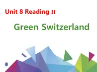 牛津译林版初中英语八年级下册 U8  a green world Reading 2课件