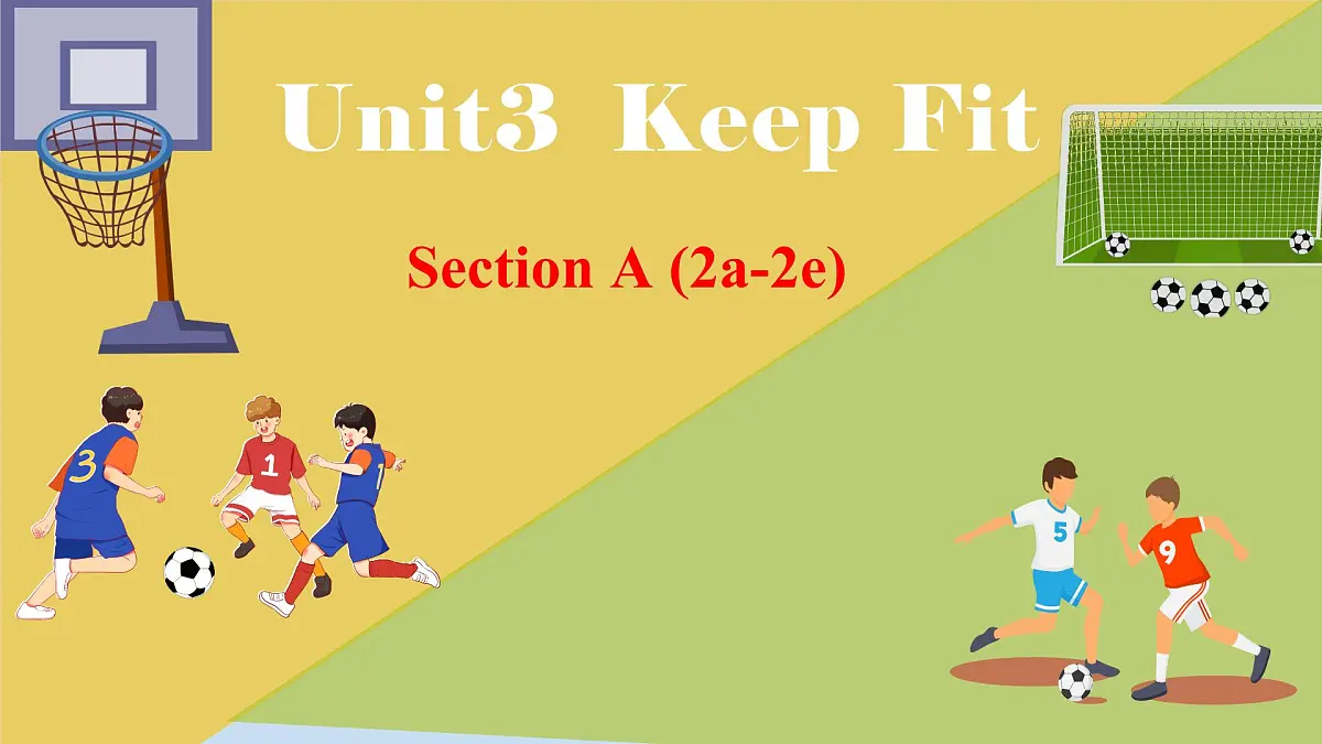 2025-2026学年人教版七年级下册英语Unit 3 Section A (2a-2e) 课件第1页