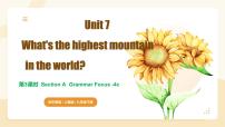 英语人教版（2024）Unit 7 What’s the highest mountain in the world? Section A背景图课件ppt