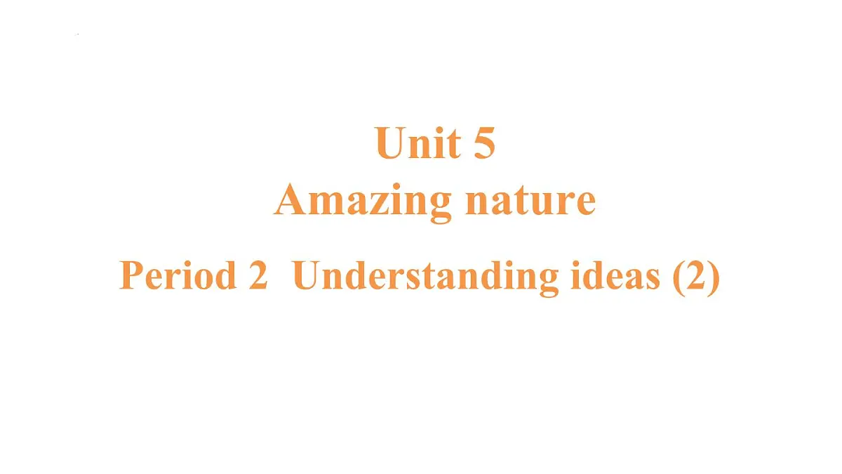 新外研版英语七下Unit5 Period 2 Understanding ideas(2)课件第1页