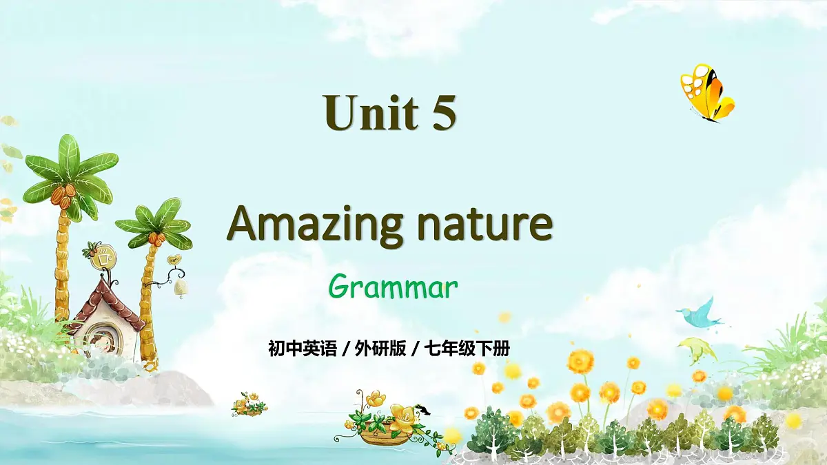 Unit5 第2课时 Grammar 课件 2025学年七年级英语下册(外研版2024)第1页