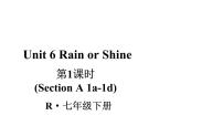 初中英語(yǔ)人教版（2024）七年級(jí)下冊(cè)（2024）Unit 6 Rain or Shine教學(xué)課件ppt