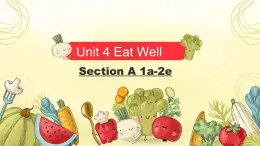 《Unit 4 Section A 1a-2e》課件 人教版英語七年級下冊