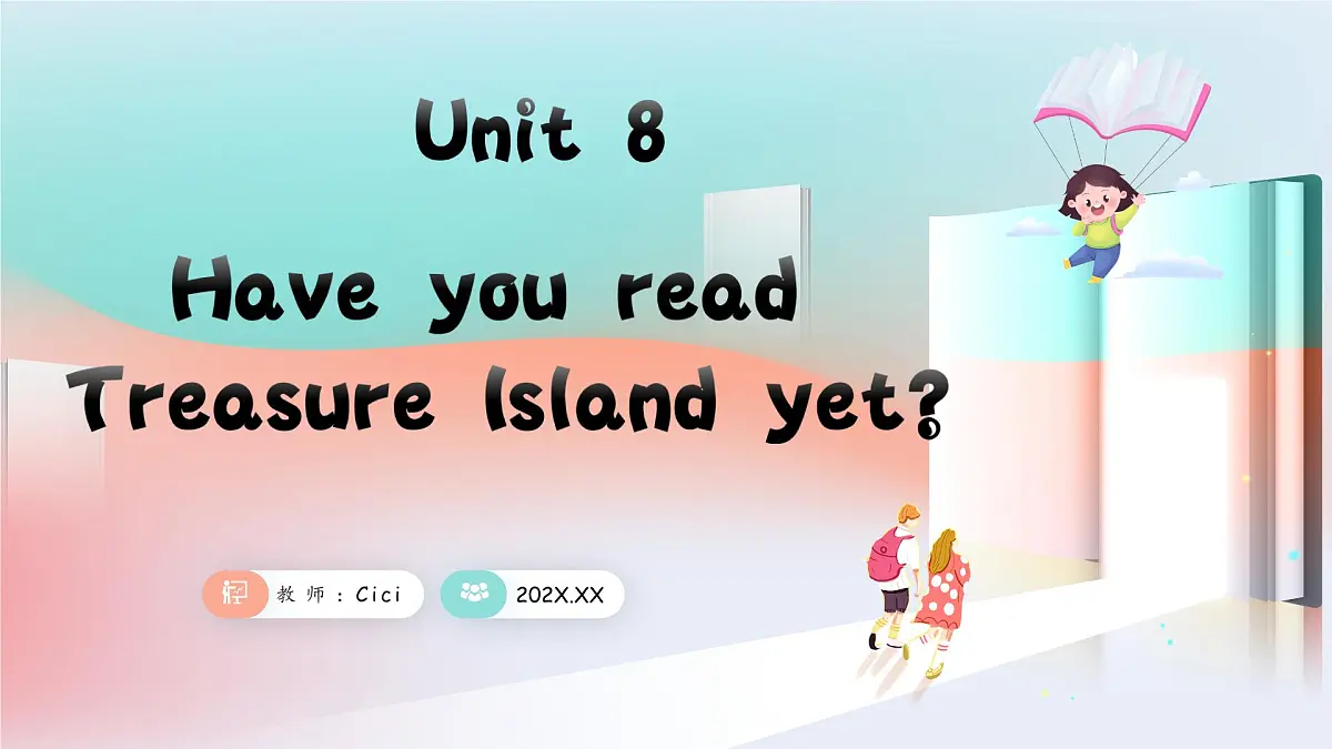 人教版八年级下册复习课件 Unit 8 Have you ever read treasure island yet 复习课件第1页