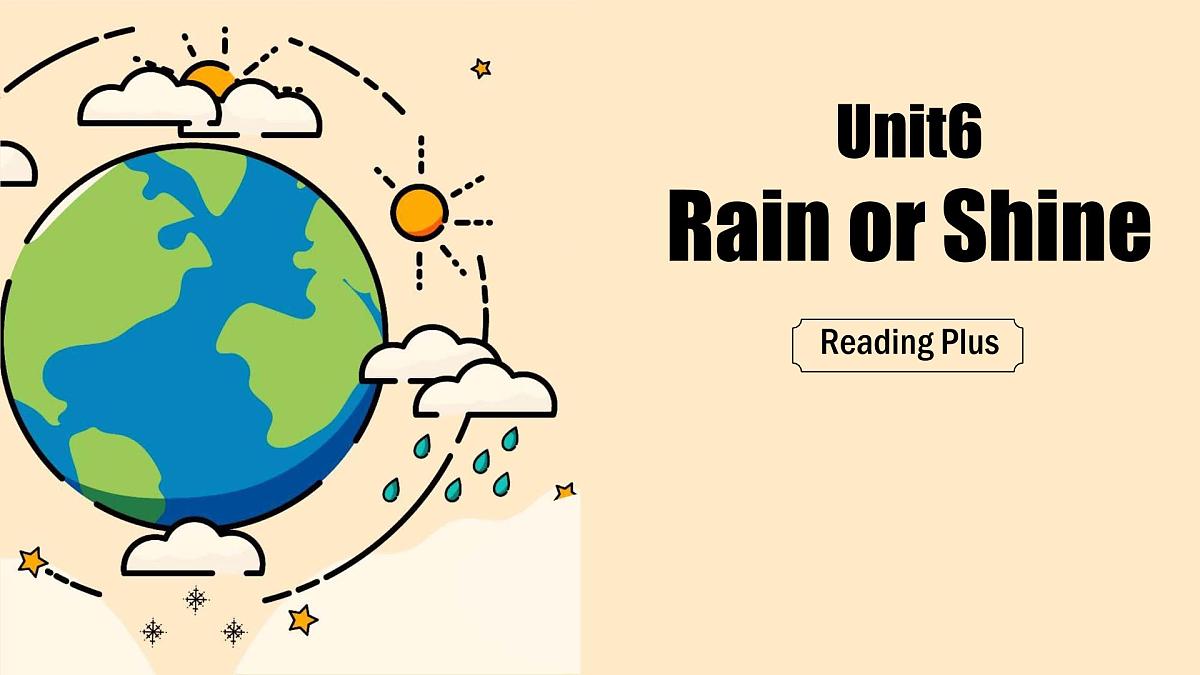 Unit 6 Rain or Shine Reading Plus 课件-2024-2025学年人教版英语七年级下册第4页