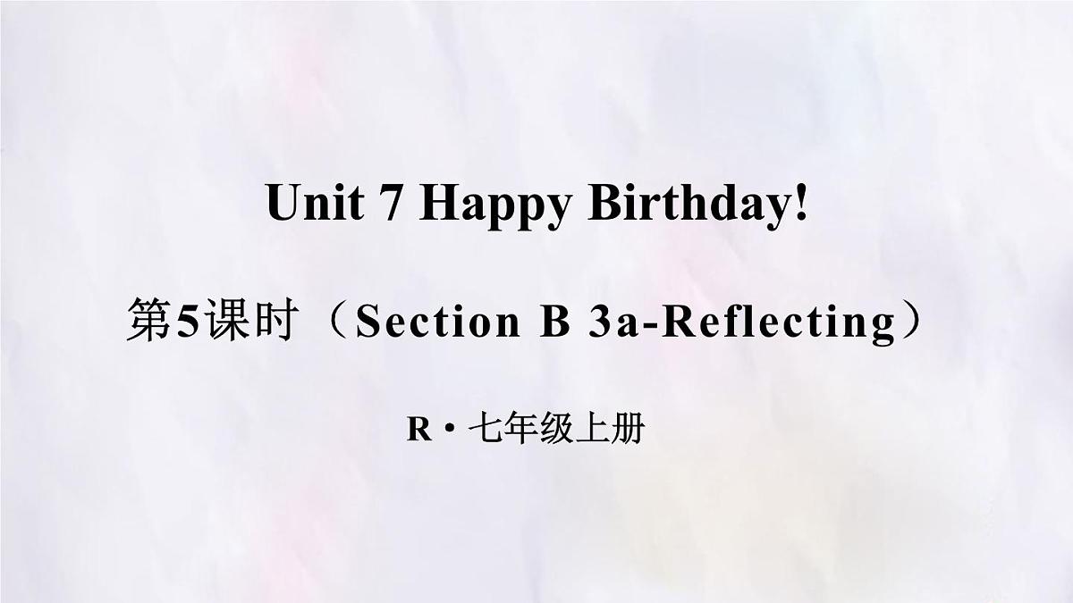 Unit 7 Section B (Project 3a~Reflecting) 课件-人教版英语七年级上册第1页
