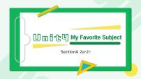 初中英语人教版（2024）七年级上册（2024）Unit 4 My Favourite Subject Section A获奖课件ppt