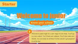 Starter Welcome to junior high! Know your school-外研版（2024）七年級上冊（課件）