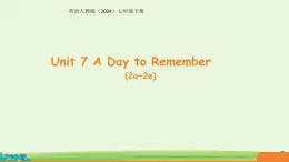Unit 7 A Day to Remember Section A (2a~2e)課件 英語人教版（2024）七年級下冊