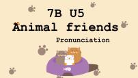英语Unit 5 Animal friends试讲课ppt课件