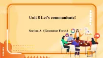 人教版（2024）八年级上册（2024）Grammar Focus教课ppt课件