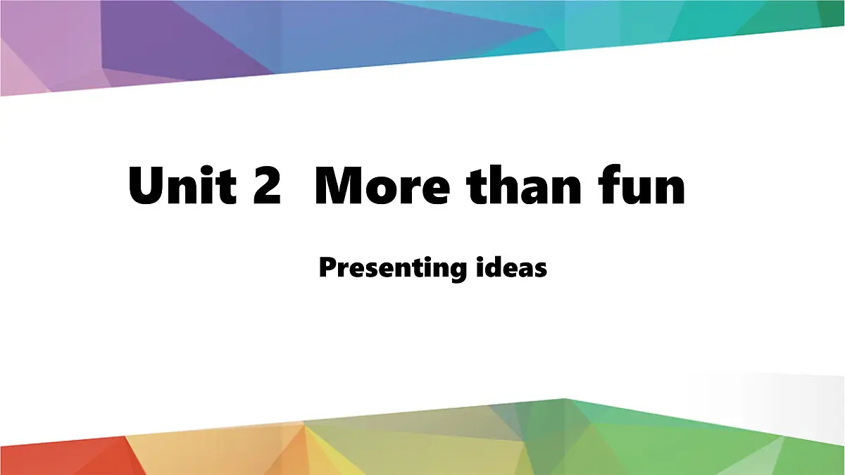 2025年秋外研七年级英语上册Unit 2 More than funLesson 5 Presenting ideas(课件)第1页