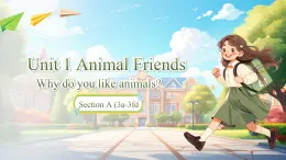 人教版初中英語(yǔ)七年級(jí)下冊(cè)Unit1 Animal Friends Section A（3a-3d) 課件+教案