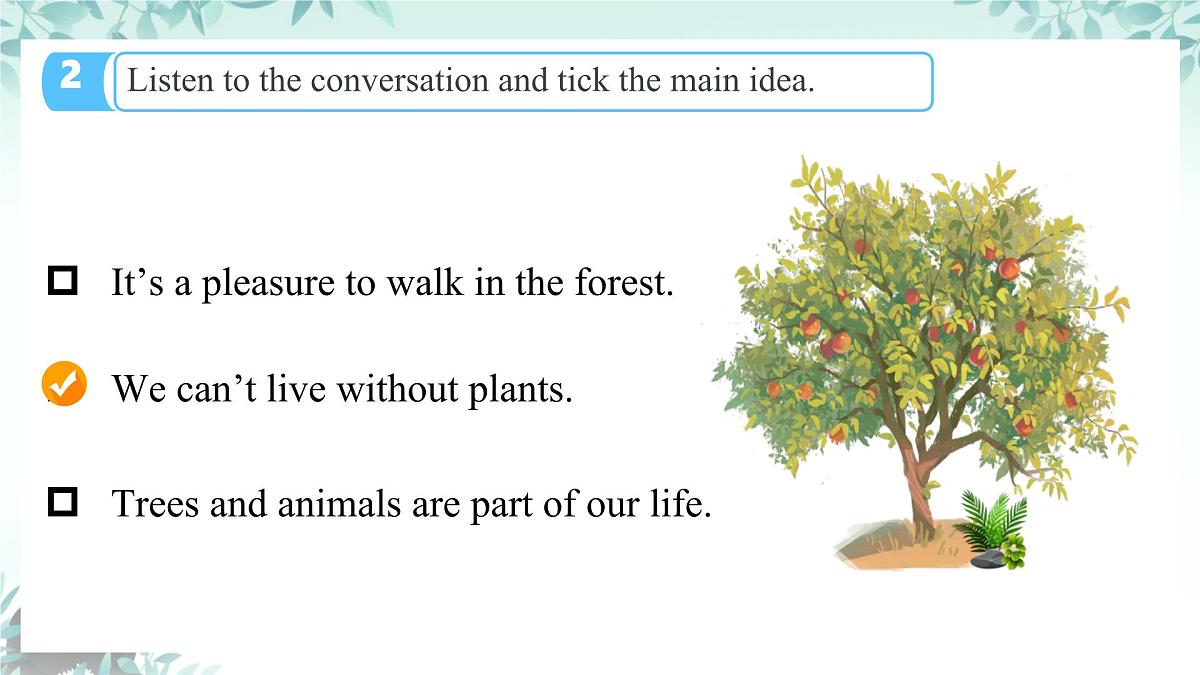 Unit 8 I love nature! Lesson 1 Why are plants important?课件 2024-2025学年冀教版英语七年级下册第7页