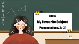 Unit 4 課時2 Section A（Pronunciation&2a-2f) (課件）-2025-2026學年六年級英語上冊（魯教版五四學制2024）
