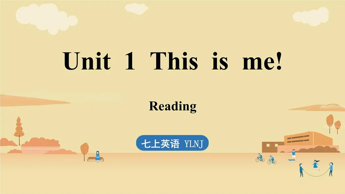 Unit 1 This is me! (2.Reading) (课件)2024-2025学年译林版英语七年级上册第1页