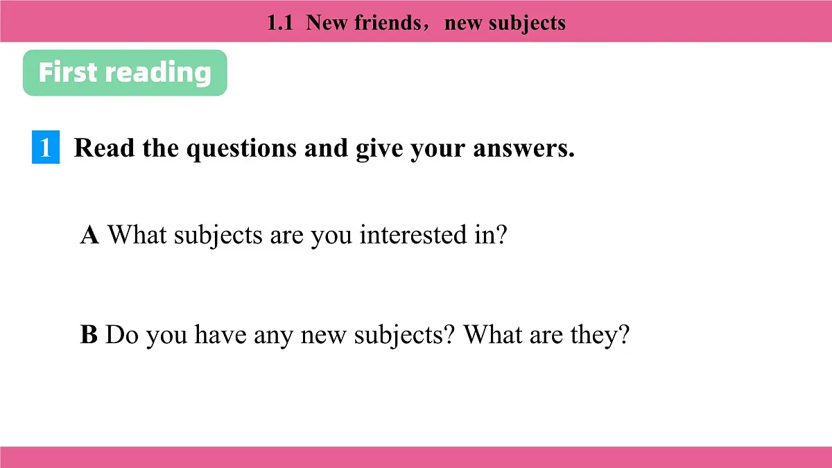 1.1 New friends,new subjects第4页