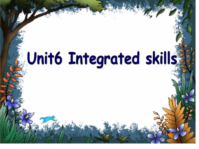 牛津译林英语八年级上册 unit6 Integrated skills 课件01