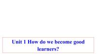 人教新目标 (Go for it) 版九年级全册Unit 1 How can we become good learners.综合与测试课文内容课件ppt