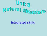 英语牛津译林版Unit 8 Natural disasters教课内容课件ppt