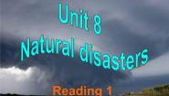 八年级上册Unit 8 Natural disasters课文内容ppt课件