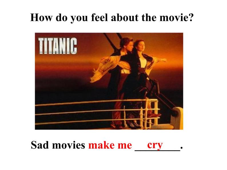 人教新目标九年级英语 Unit 11 Sad movies make me cry 课件04