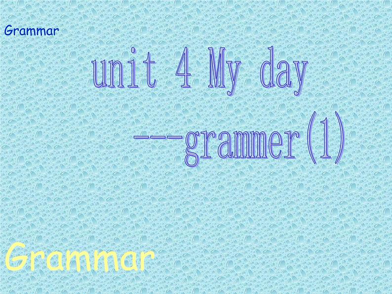 牛津译林英语 七年级上册Unit 4Gammar(共20张PPT)第1页