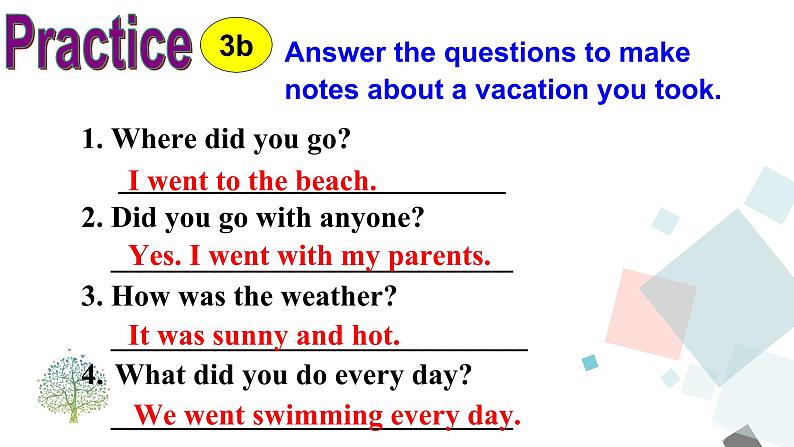 Unit 1 Where did you go on vacation Section B (3a-self check) 课件07