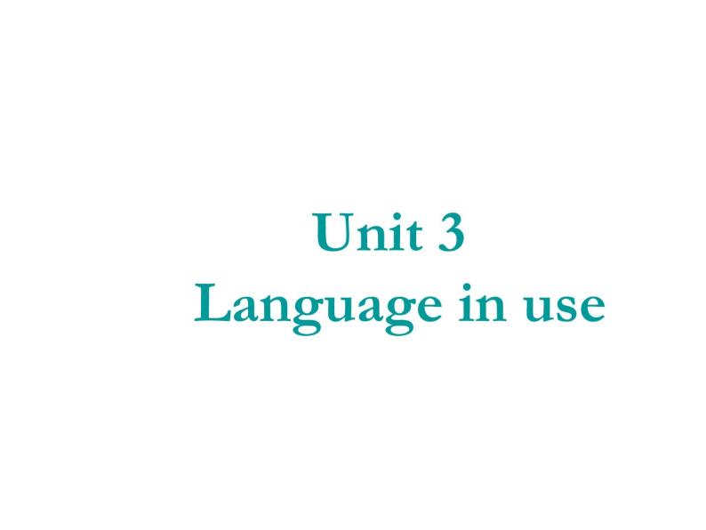 外研七年級下冊第四模塊第三節 Language in use精品課件02
