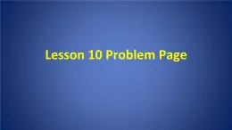 北师大版八年级英语下Unit 4 Lesson 10 Problem Page 教学课件 (共14张PPT)