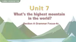 Unit 7 Section A Grammar Focus-4c 课件