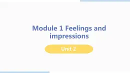 外研版八年级英语下册 Module 1 Unit 2(PPT课件）