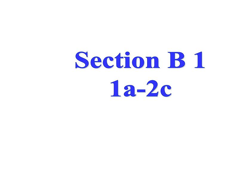 人教版英语七年级下册Unit 6 Section B(1a-2c)第2页
