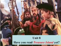 人教新目标 (Go for it) 版八年级下册Unit 8 Have you read Treasure Island yet?综合与测试教学演示ppt课件