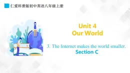 Unit 4 Topic 3 Section C-八年级英语上册    同步课件+练习