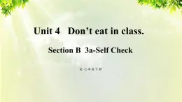 人教版七年级英语下册 unit4 section B 3a-Self check 课件