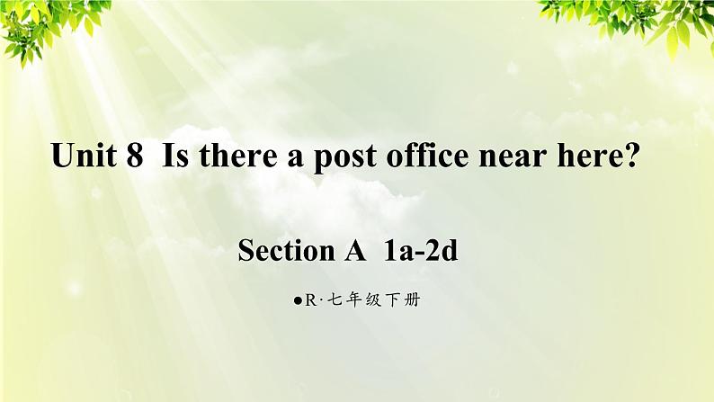 人教版七年级英语下册 unit8 section A 1a-2d 课件01