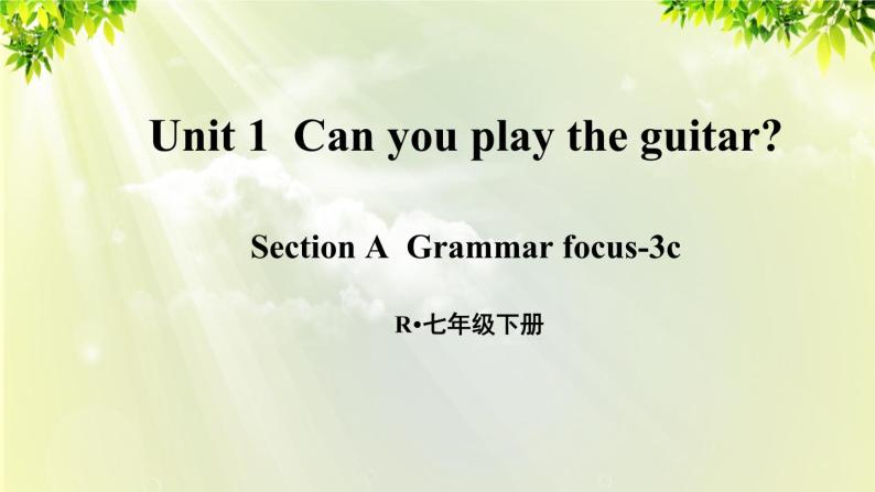 人教版七年级英语下册 unit1 section A Grammar focus-3c 课件01