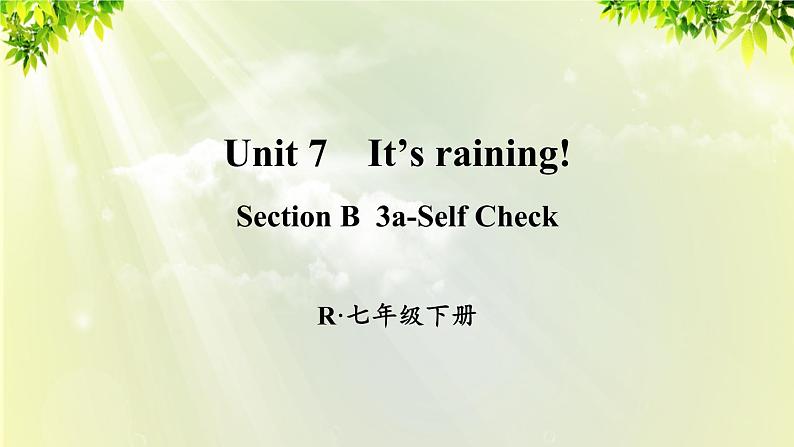 人教版七年级英语下册 unit7 section B 3a-self check 课件01