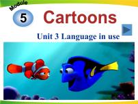初中英语外研版 (新标准)八年级下册Module 5  Cartoon storiesUnit 3  Language in use图文课件ppt