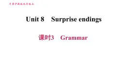 牛津 版九年级上册英语课件 Unit8 课时3 Grammar