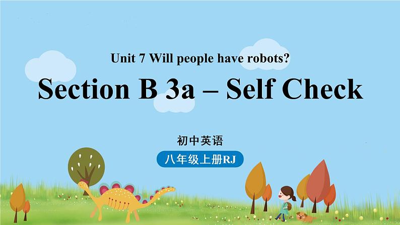 人教英语八年级上 Unit7第五课时(SectionB3a-Self Check ) PPT课件01
