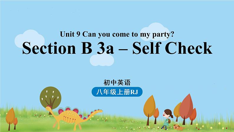 人教英语八上 Unit9第五课时(SectionB3a-Self Check) PPT课件第1页